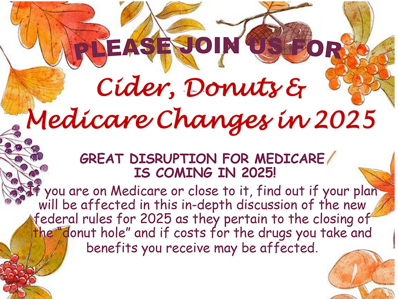 Cider, Donuts &amp; Medicare Changes in 2025 event graphic